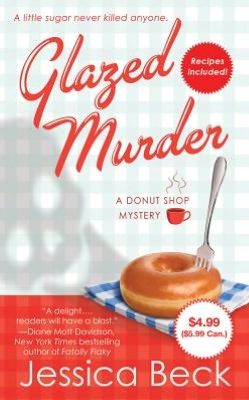 Glazed Murder ($4.99 Value Promotion edition): A Donut Shop Mystery