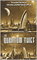 The Quantum Thief
