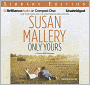 Only Yours (Fool's Gold Series #5)