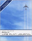 Capt. Larry Smith's Daily Life Plan Journal