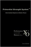 download Primordial Strength System : Intermediate Explosive Power book