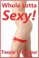 Whole Lotta Sexy