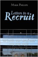 Letters to a Recruit