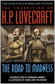 The Transition of H. P. Lovecraft: The Road to Madness