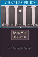 Saying What The Law Is