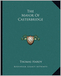 The Mayor Of Casterbridge