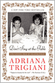 Don't Sing at the Table: Life Lessons from My Grandmothers