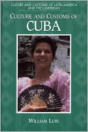 download Culture And Customs Of Cuba book