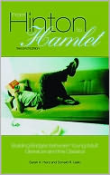 From Hinton to Hamlet: Building Bridges between Young Adult Literature and the Classics