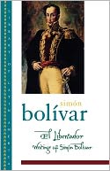 El Libertador: Writings of Simi'An Boli'Avar