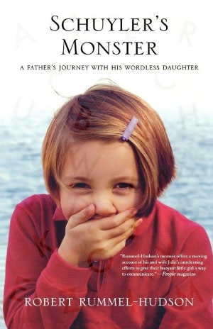 Schuyler's Monster: A Father's Journey with His Wordless Daughter