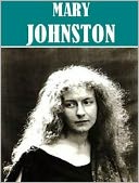 Works of Mary Johnston (9 books)