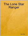 The Lone Star Ranger