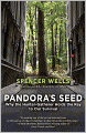 Pandora's Seed: The Unforeseen Cost of Civilization