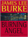 Burning Angel (Dave Robicheaux Series #8)