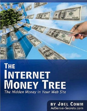 Internet Money Tree: Guide To The Hidden Money In Your Website!