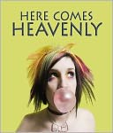 Here Comes Heavenly