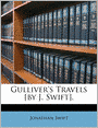 Gulliver's Travels [by J. Swift].