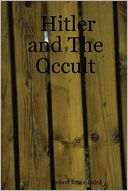 Hitler and the Occult