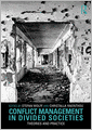Conflict Management in Divided Societies: Theories and Practice