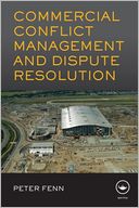 Commercial Conflict Management and Dispute Resolution