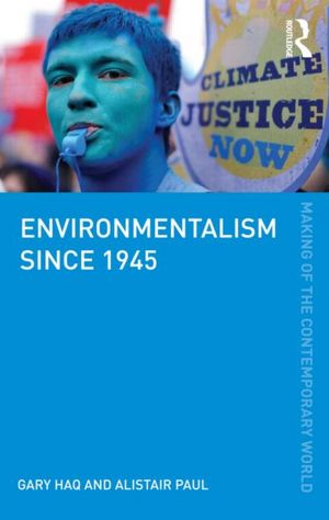 Environmentalism since 1945