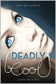 Deadly Cool