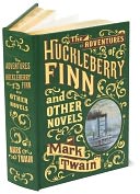 The Adventures of Huckleberry Finn and Other Novels (Barnes & Noble Leatherbound Classics)