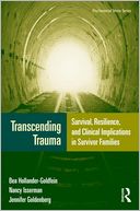 download Transcending Trauma : Survival, Resilience, and Clinical Implications in Survivor Families book