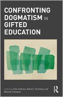 Confronting Dogmatism in Gifted Education