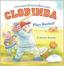 Clorinda Plays Baseball!