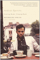 Ardent Spirits: Leaving Home, Coming Back