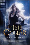 The Isis Collar (Blood Singer Series #4)