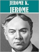 Works of Jerome K. Jerome