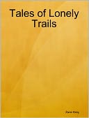 download Tales of Lonely Trails book