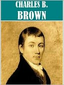5 Books By Charles Brockden Brown
