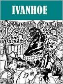 Ivanhoe and Other Novels