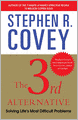 3rd Alternative: Solving Life's Most Difficult Problems