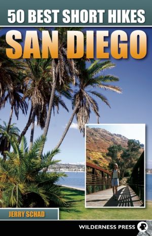 50 Best Short Hikes San Diego