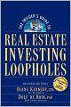 The Insider's Guide to Real Estate Investing Loopholes
