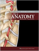 Lippincott Williams & Wilkins Atlas of Anatomy
