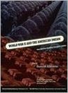 World War II and the American Dream: How Wartime Building Changed a Nation