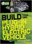 Build Your Own Plug-In Hybrid Electric Vehicle