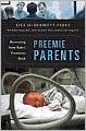 Preemie Parents: Recovering from Baby's Premature Birth