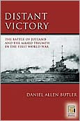 Distant Victory: The Battle of Jutland and the Allied Triumph in the First World War