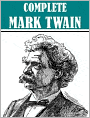 Complete Mark Twain Collection (Over 300 works, with table of contents)