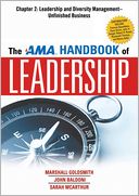 The AMA Handbook of Leadership, Chapter 2: Leadership and Diversity Management, Unfinished Business