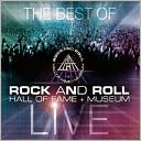 Best of Rock and Roll Hall of Fame + Museum Live