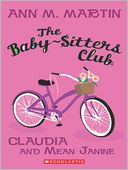 The Baby-Sitters Club #7: Claudia and Mean Janine