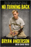 download No Turning Back : One Man's Inspiring True Story of Courage, Determination, and Hope book